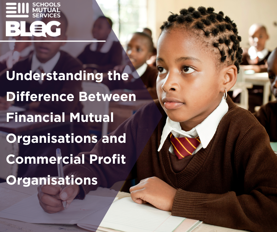 Understanding the difference between financial mutual organisations and commercial profit organisations A deep dive into Schools Mutual Services and the role of membership in financial mutuals and why it is really important.